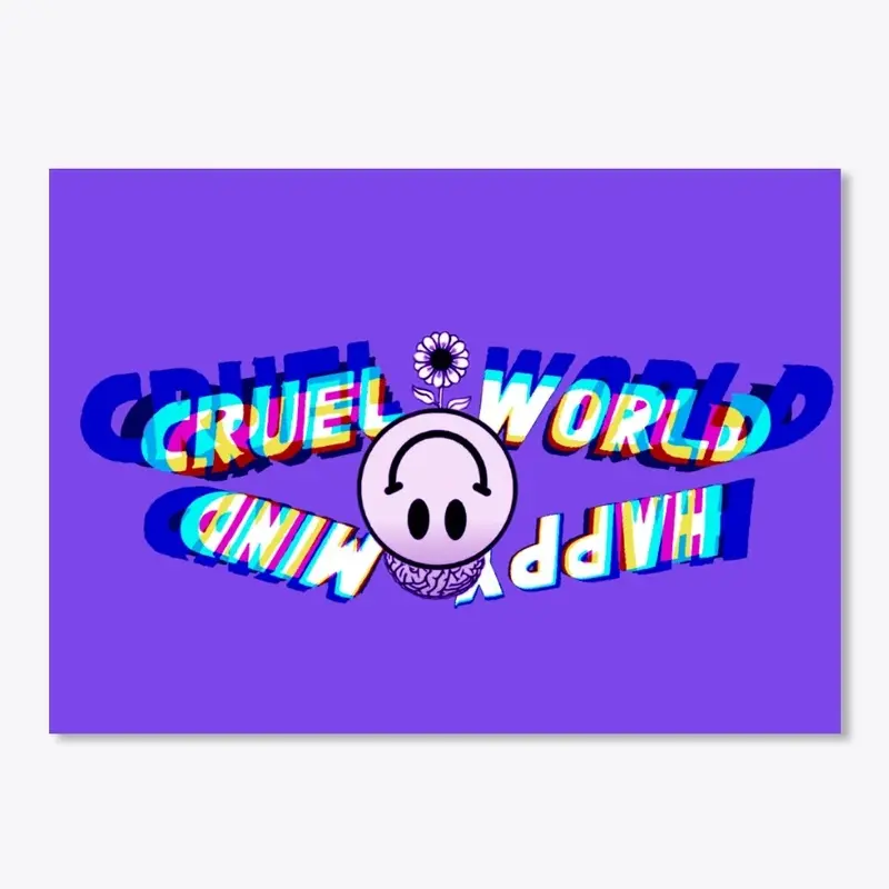 Cruel World Happy Mind Channel Sticker